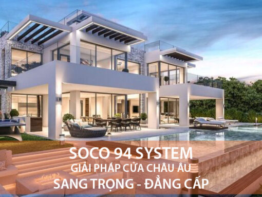 Cửa nhôm Soco hệ 94